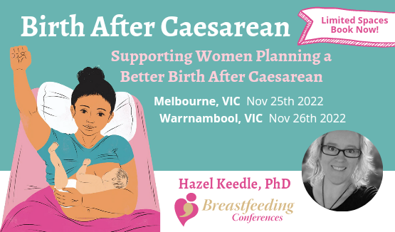 Birth after caesarean:  Supporting women for a better birth after caesarean - Melbourne